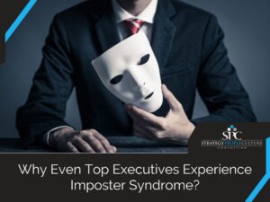 Why Even Top Executives Experience Imposter Syndrome