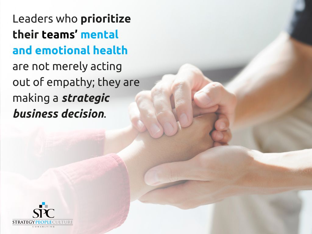 leaders prioritizing mental and emotional health